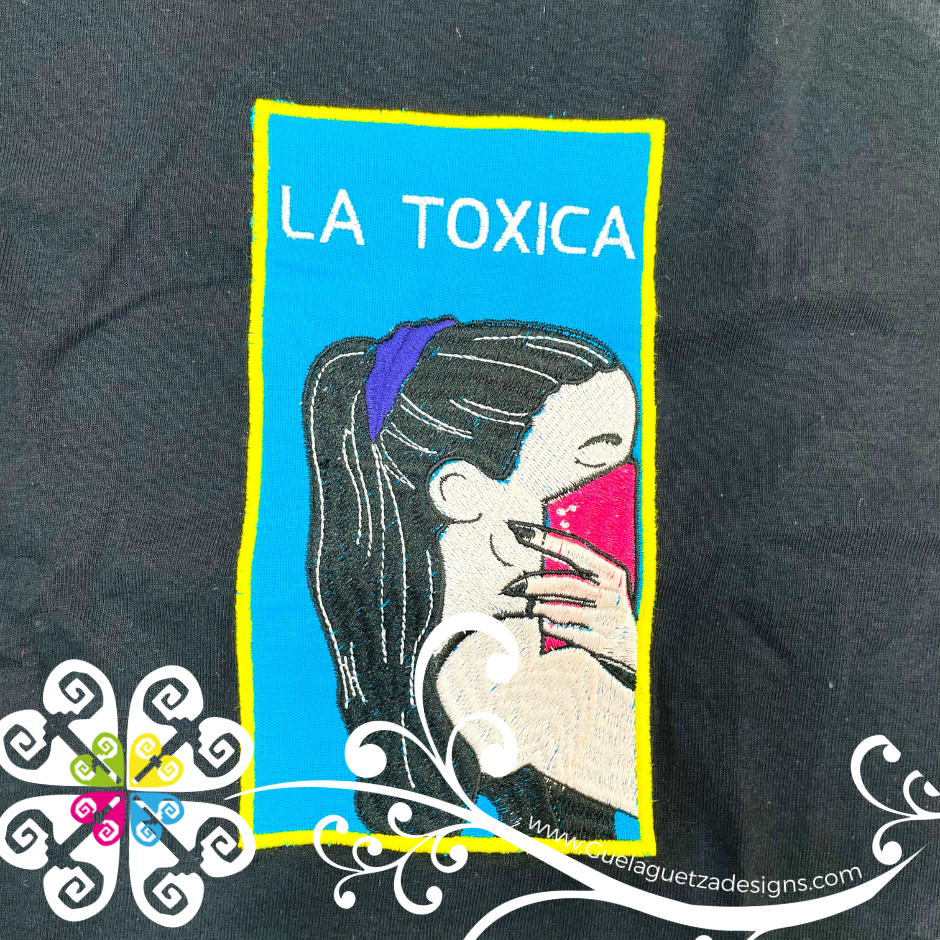 La Toxica Embroider Tee - LoteriaMX Shirt